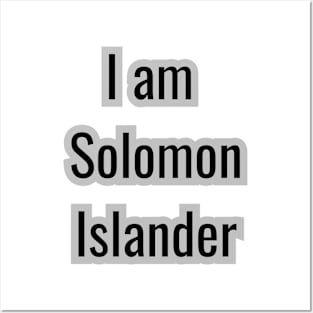 Country - I am Solomon Islander Posters and Art